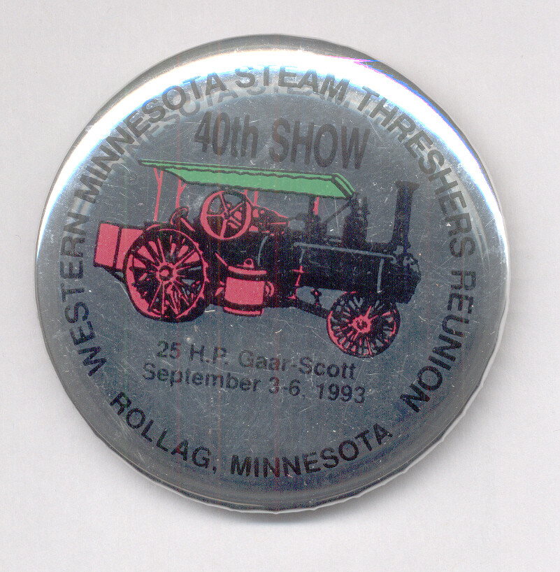 GAAR-SCOTT – 1993 WESTERN MINNESSOTA STEAM THRESHERS REUNION – Badge / Button