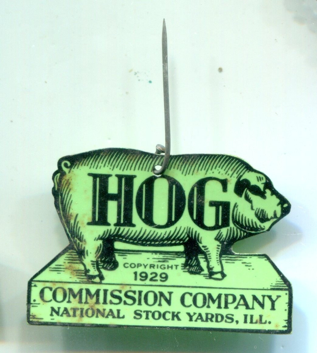 1929 Hog Commission Company, 2 Celluloid Pins National Stockyards, Illinois