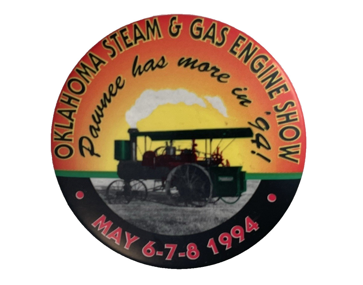 Pinback Advertising Button: Oklahoma Steam & Gas Engine Show 1994