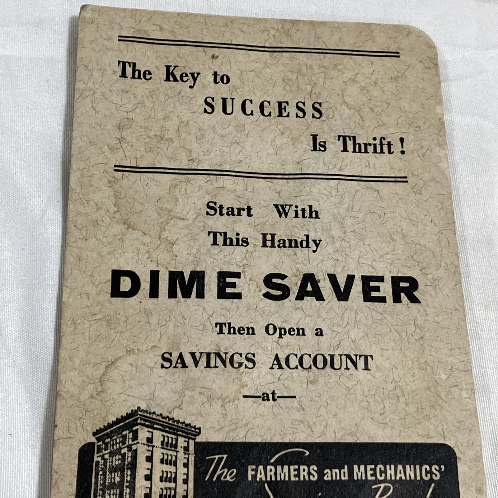 Rare Advertising VTG DIME Saver Book The Farmers And Mechanics Saving Bank