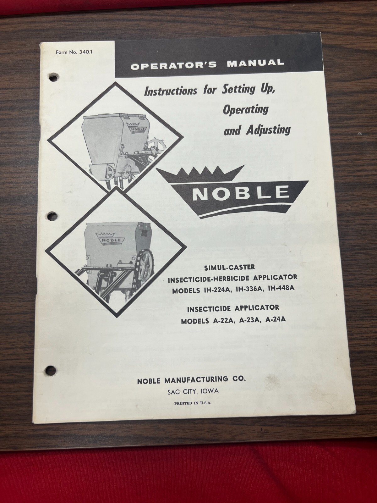 NOBLE SIMUL-CASTER INSECTICIDE-HERBICIDE APPLICATOR OPERATOR&rsquo;S MANUAL