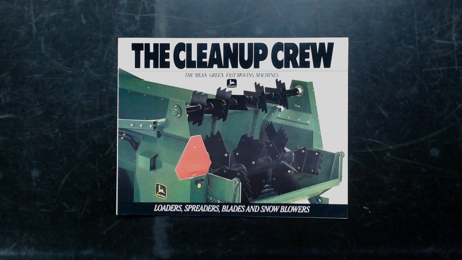 John Deere The Cleanup Crew Agriculture Brochure Loaders Spreaders