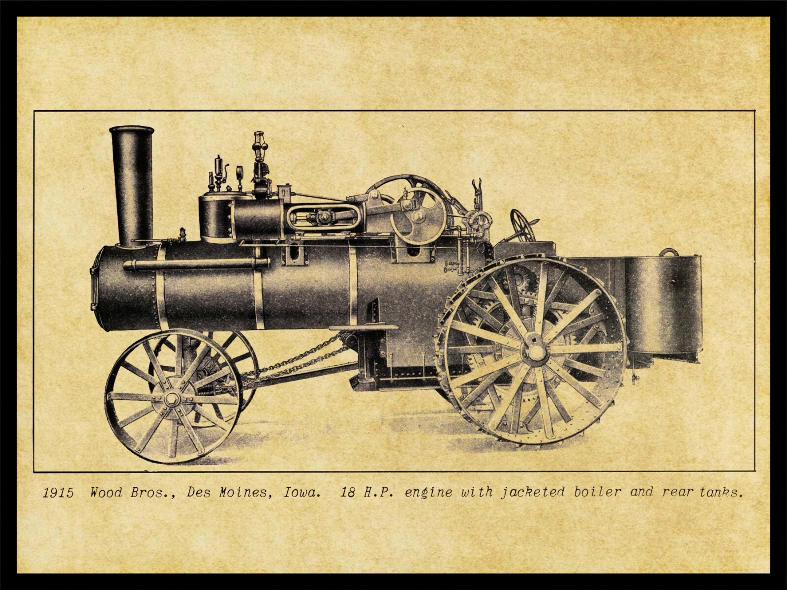 1915 Wood Brothers 18 HP Traction Engine NEW Metal Sign: Des Moines, Iowa