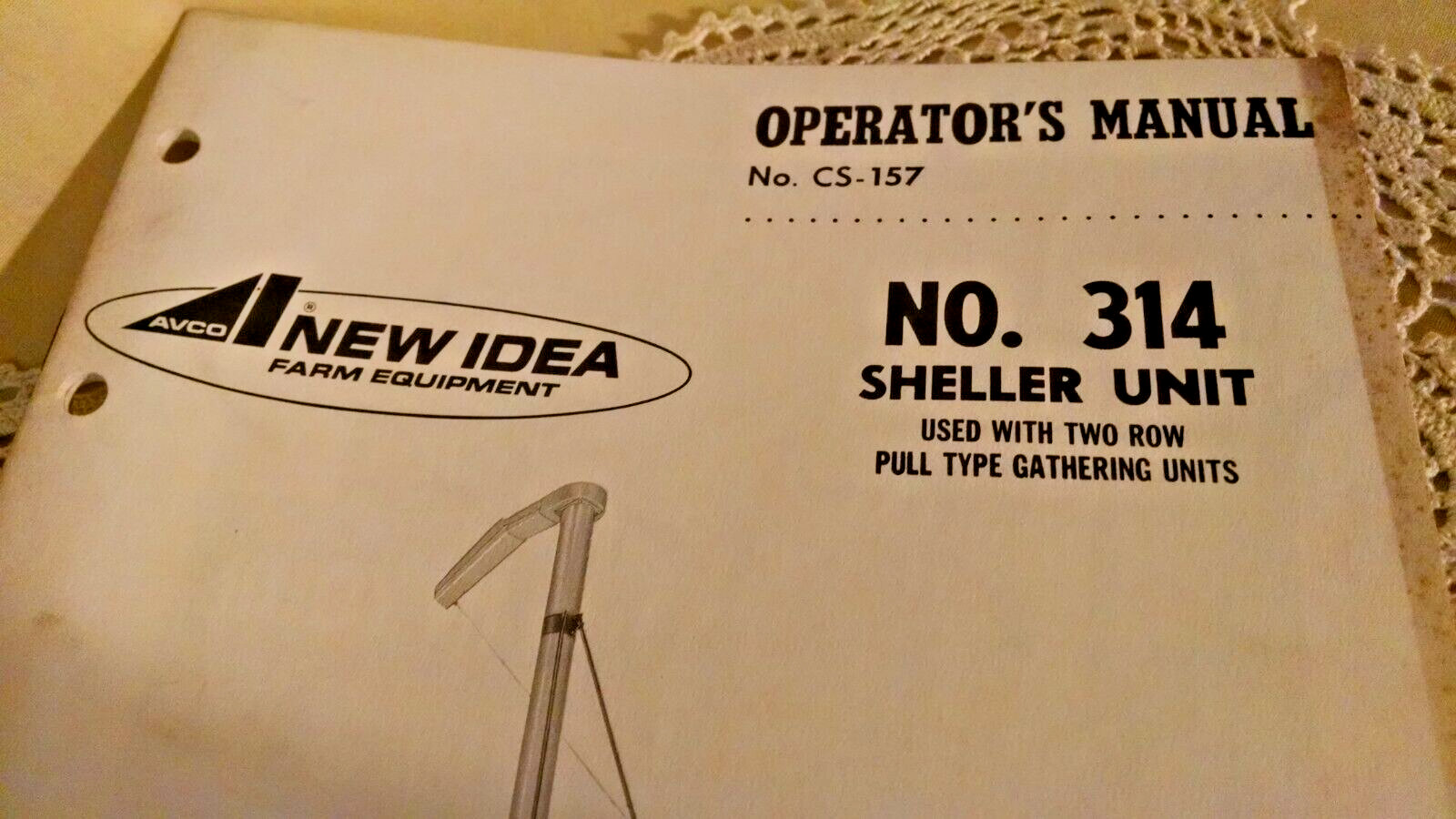 AVCO NEW IDEA SHELLER 314 OPERATOR&rsquo;S MANUAL CS-157 2 ROW PULL TYPE 2500-9/68-OZ.