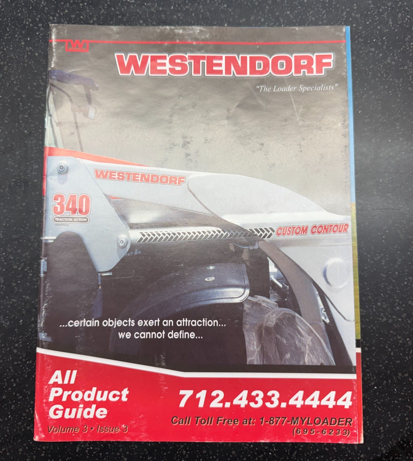 Westendorf « The Loader Specialists » All Product Guide Volume 3 Issue 3