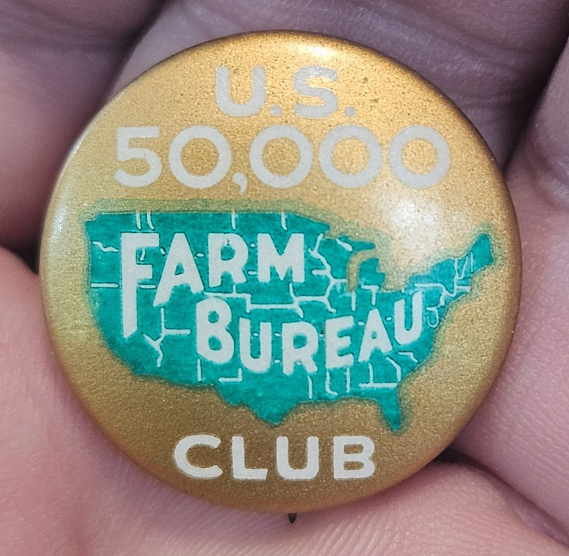 US 50,000 FARM BUREAU CLUB Pinback Button
