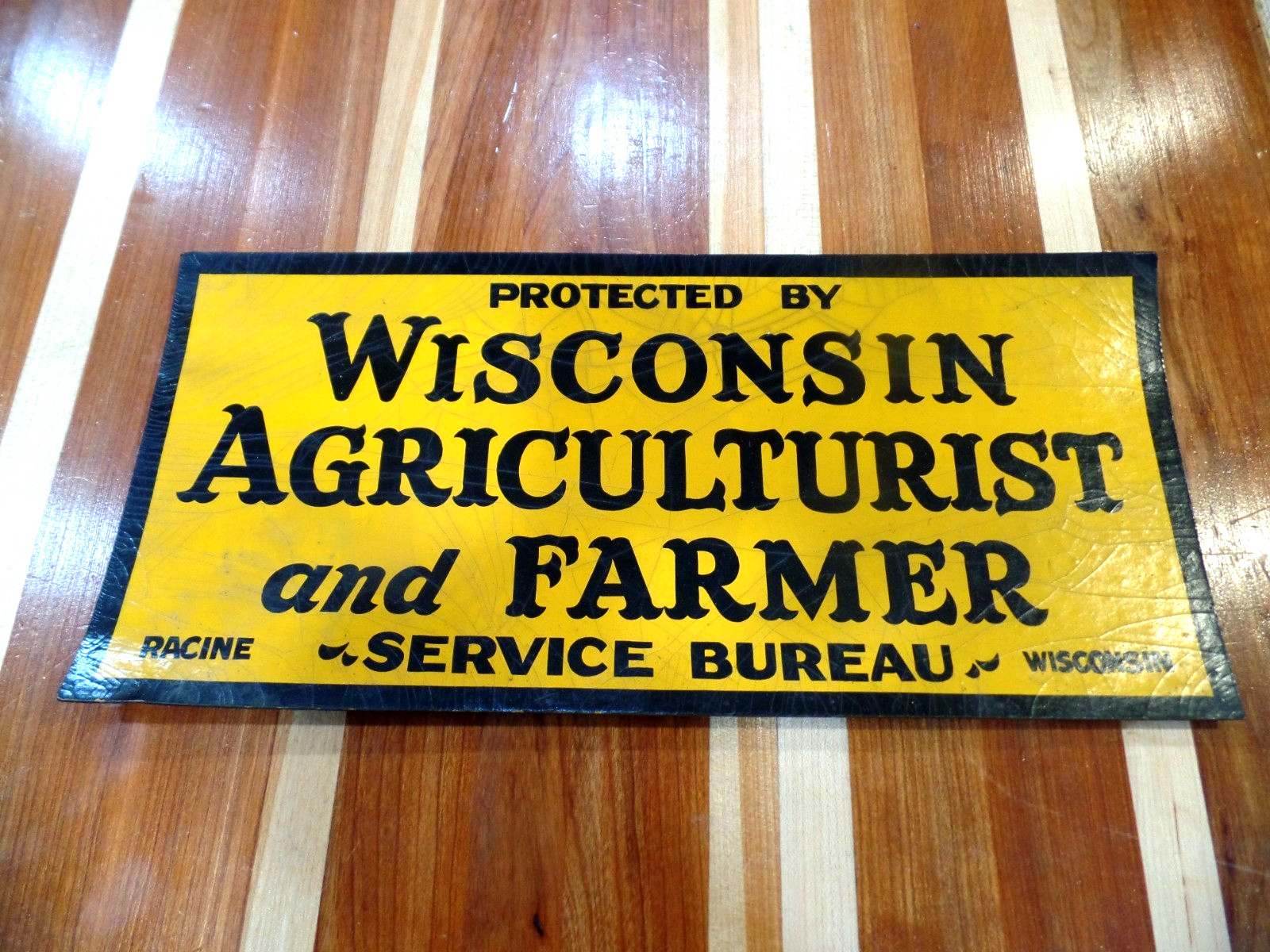 VINTAGE WISCONSIN AGRICULTURIST AND FARMER SERVICE BUREAU SIGN RACINE WISCONSIN