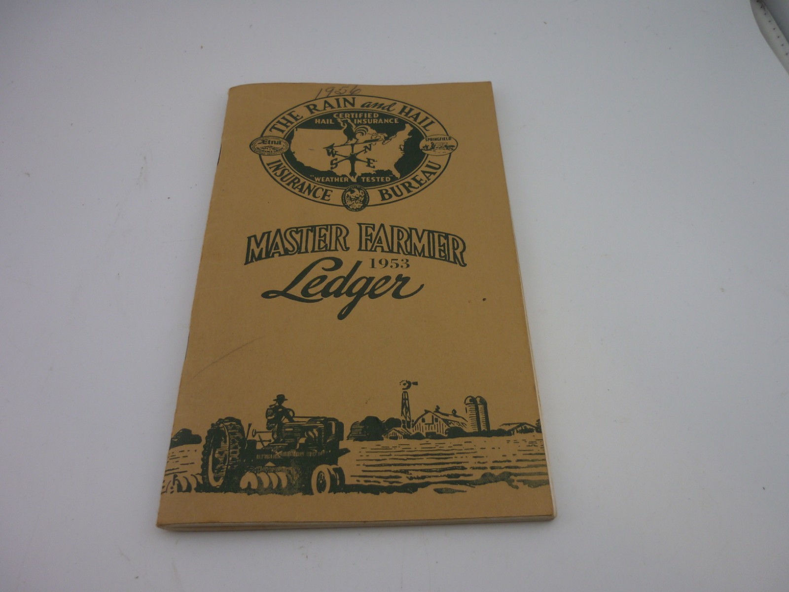 1953 Master Farmer Ledger Rain Hail Insurance Bureau Farm Record Book