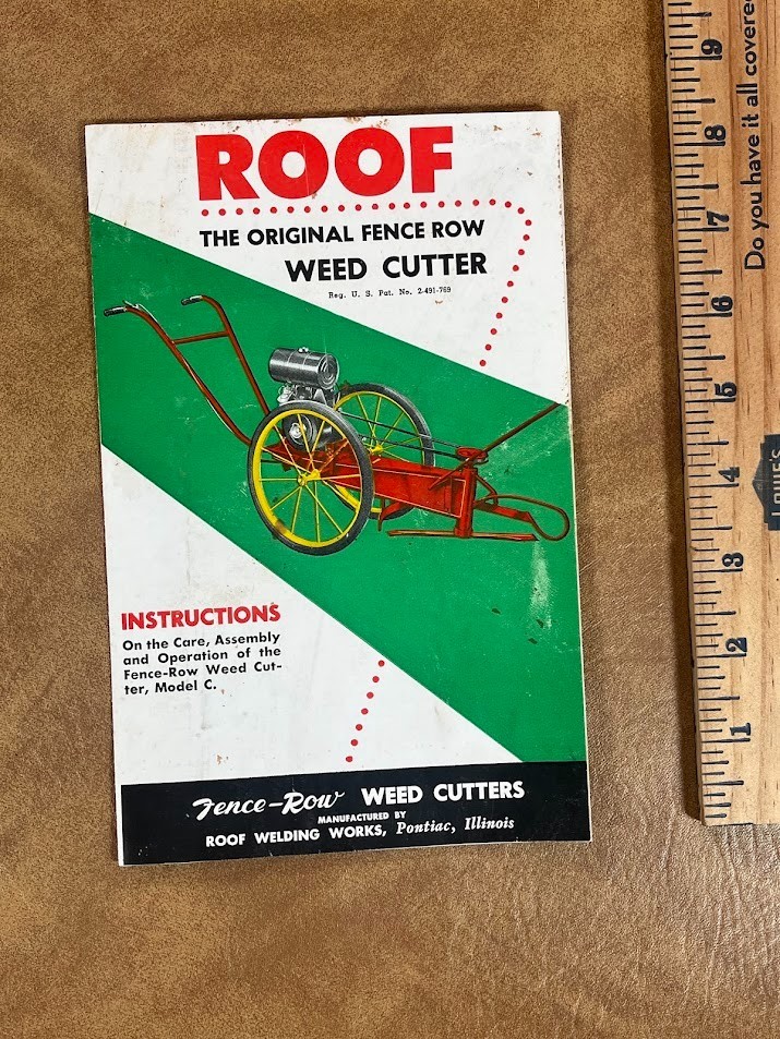 1950&rsquo;s ROOF FENCE ROW WEED CUTTER Instructions Pontiac, Illinois