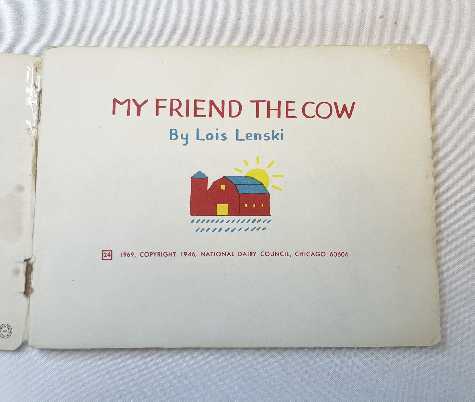 Collectible My Friend the Cow By Lois Lenski Vintage 1961 National Dairy Counsel