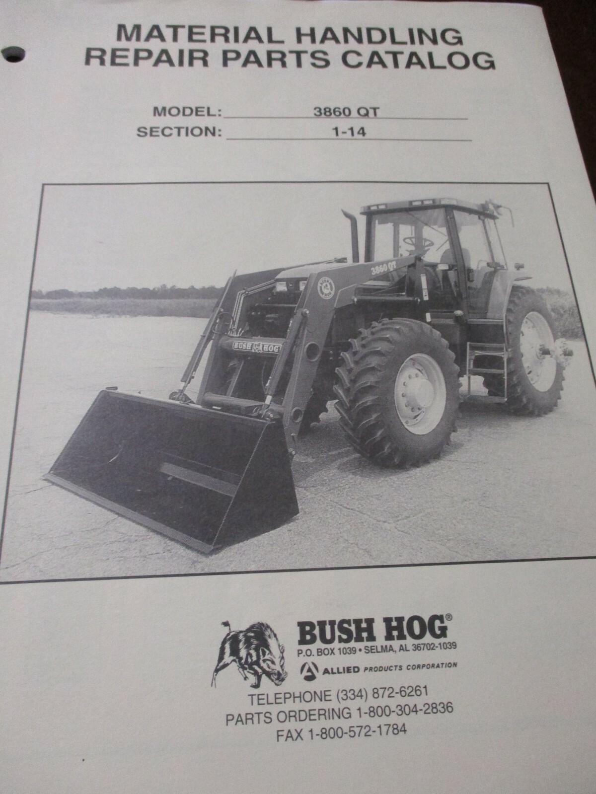 Bush Hog Model 3860 QT Loader Parts Catalog 1999