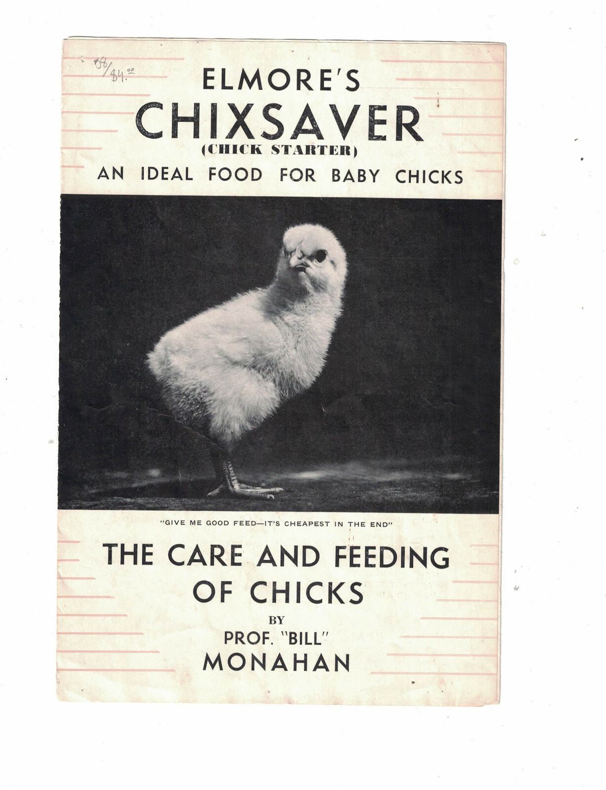 1930s Elmore&rsquo;s Chicksaver Care Feeding Chicks Bill Monahan Elmore Milling NY