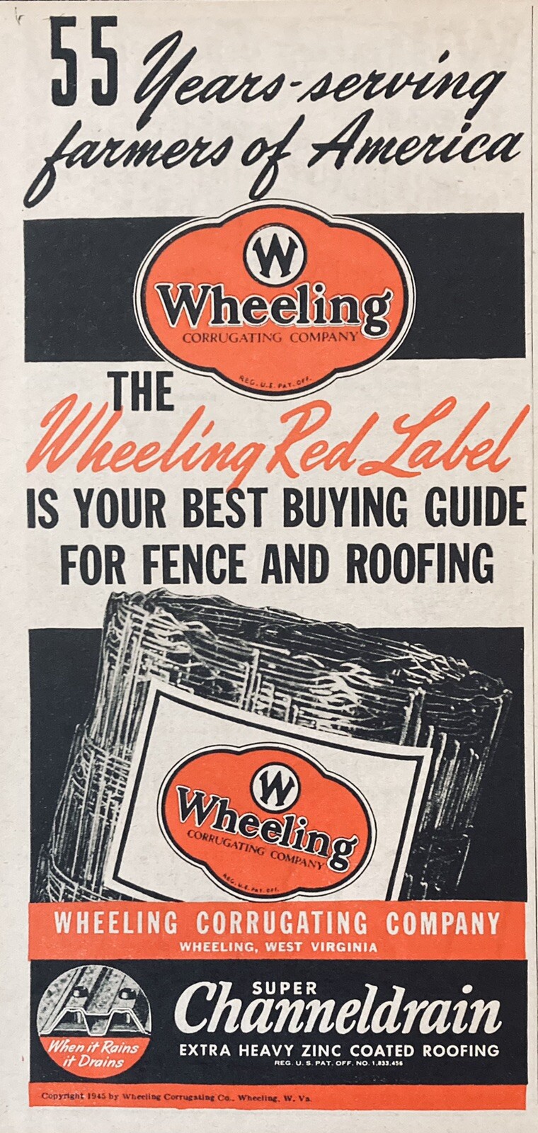 1945 AD.(XH13)~WHEELING CORRUGATING CO. WHEELING, W. VA. RED LABEL FENCING