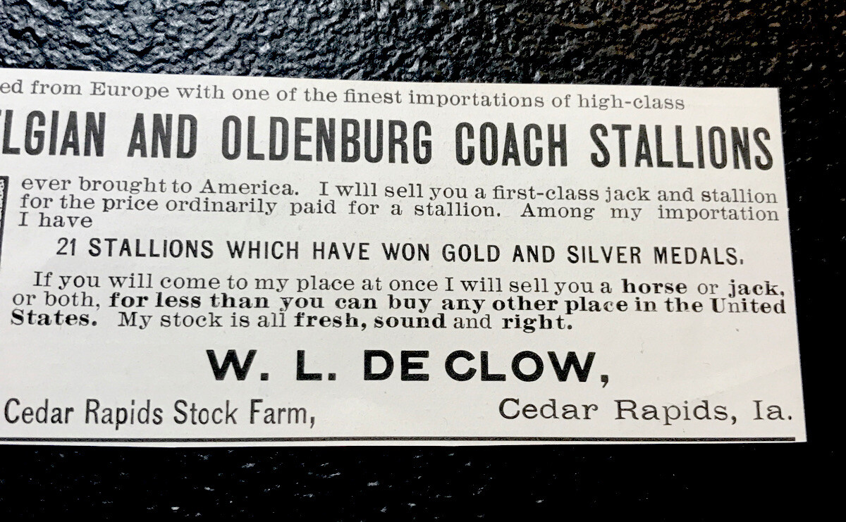 1903 W.L. De Clow Horse Advertising – Cedar Rapids – Iowa – Farm
