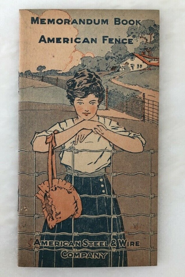 1919 AMERICAN FENCE Memo Book FARM ADVERTISING Minnesota MADELIA Antique MINT