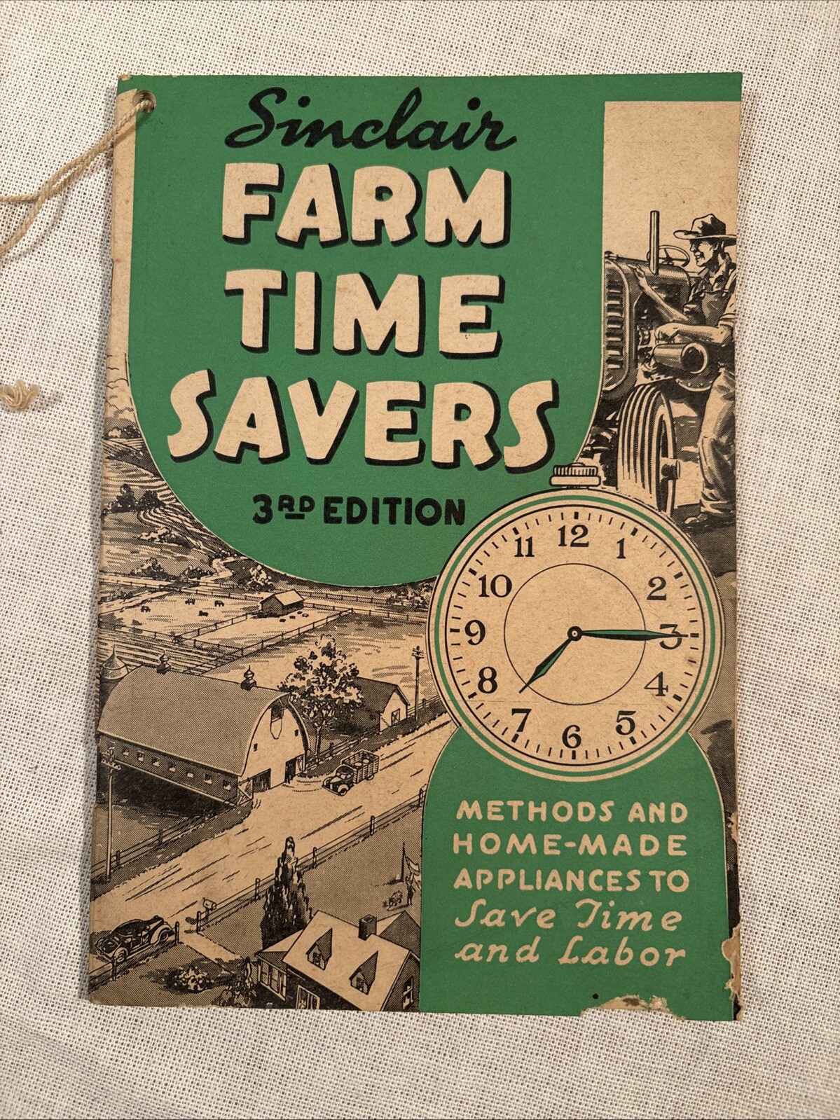 1944 SINCLAIR FARM TIME SAVERS BOOKLET, 3RD EDITION, SINCLAIR OIL PRODUCTS