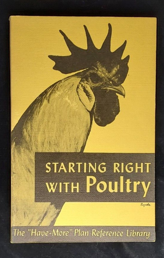 1974 Starting Right With Poultry GT Klein Sixth Printing Raising Chickens