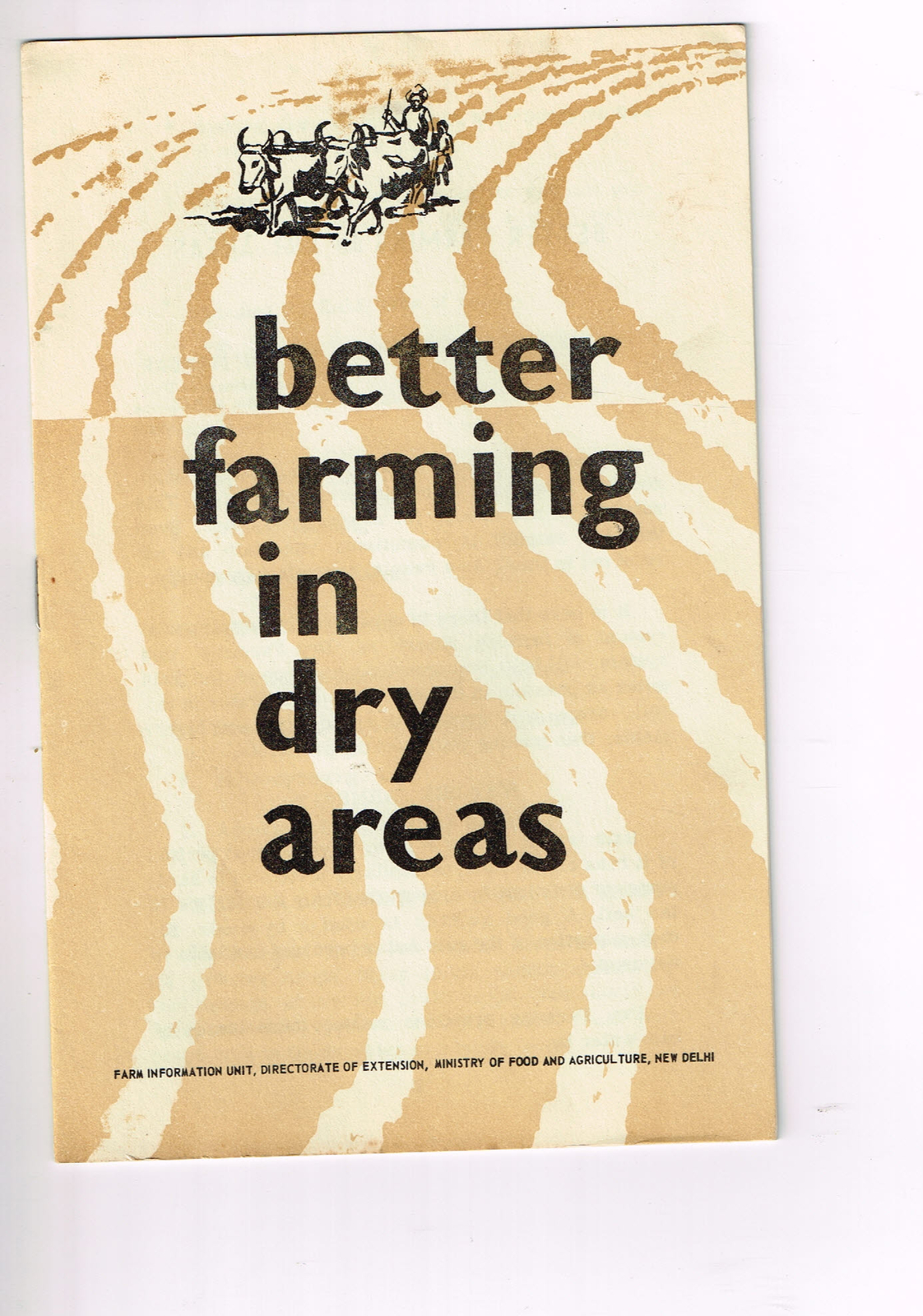 Vintage 1960s Farm Brochure India New Delhi Better Farming in Dry Areas