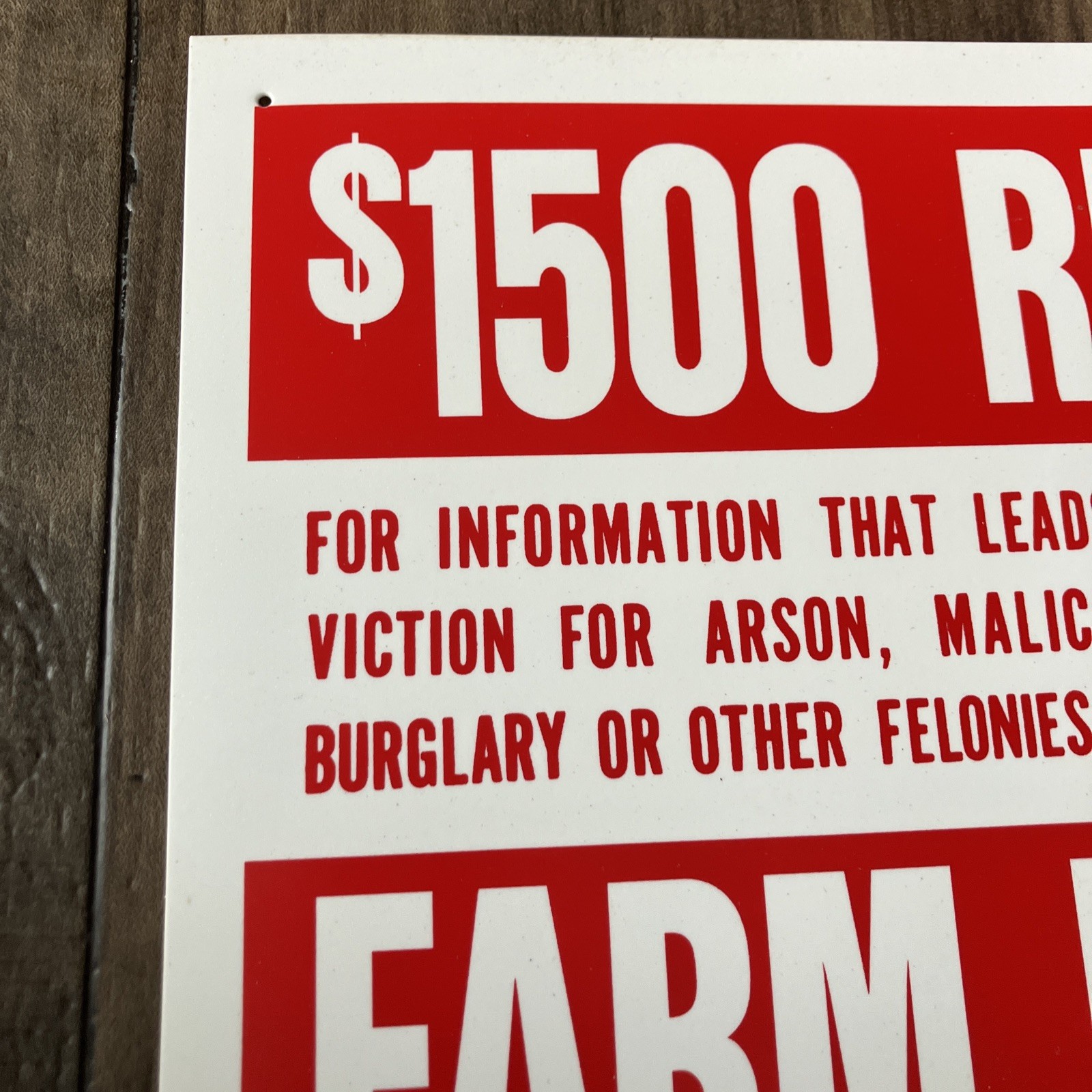 NOS $1500 Reward Farm Bureau Member 14” X 11” Poly Sign Arson Burglary Felonies