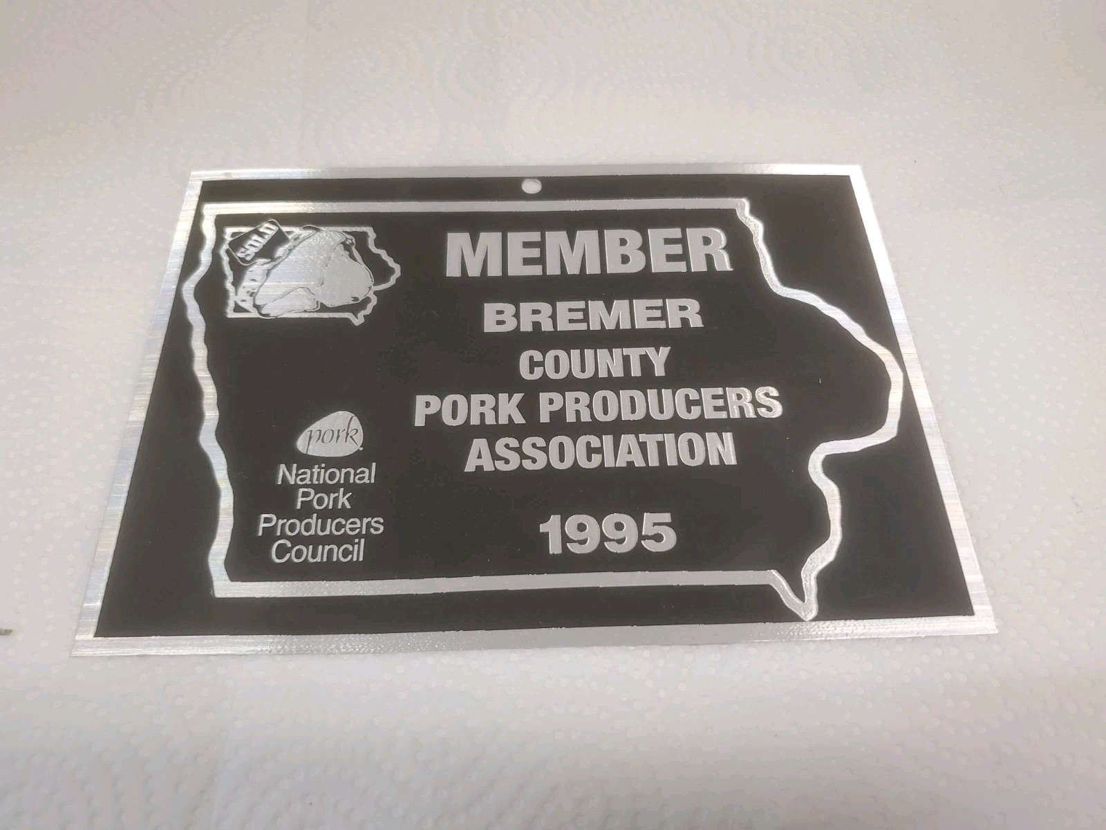 7-3/4&Prime; Metal Sign Member Bremer County Pork Producers Association 1995 Iowa