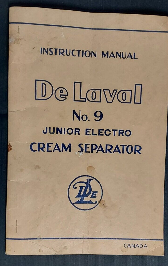 1952 Instruction Manual De Laval No. 9 Junior Electro Cream Separator Canada