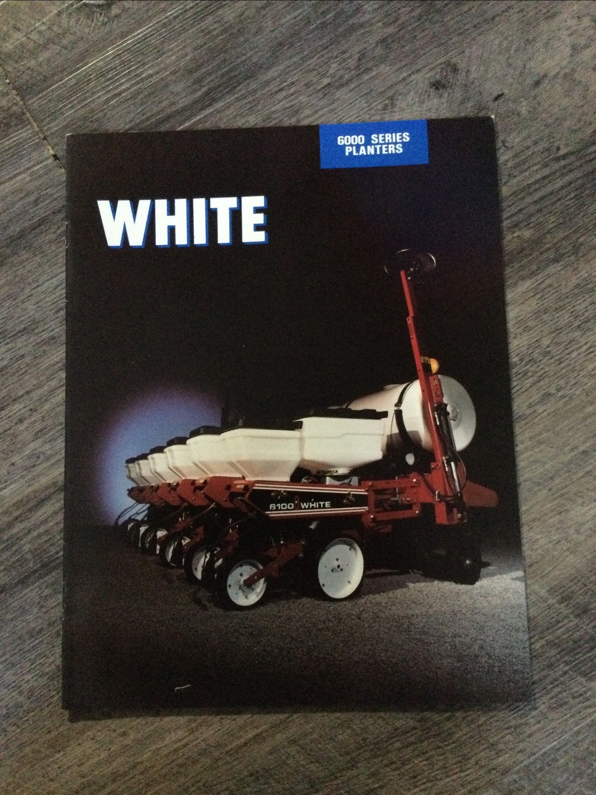 White 6000 Series Planter Sales Brochure AGCO White Farm Equipment