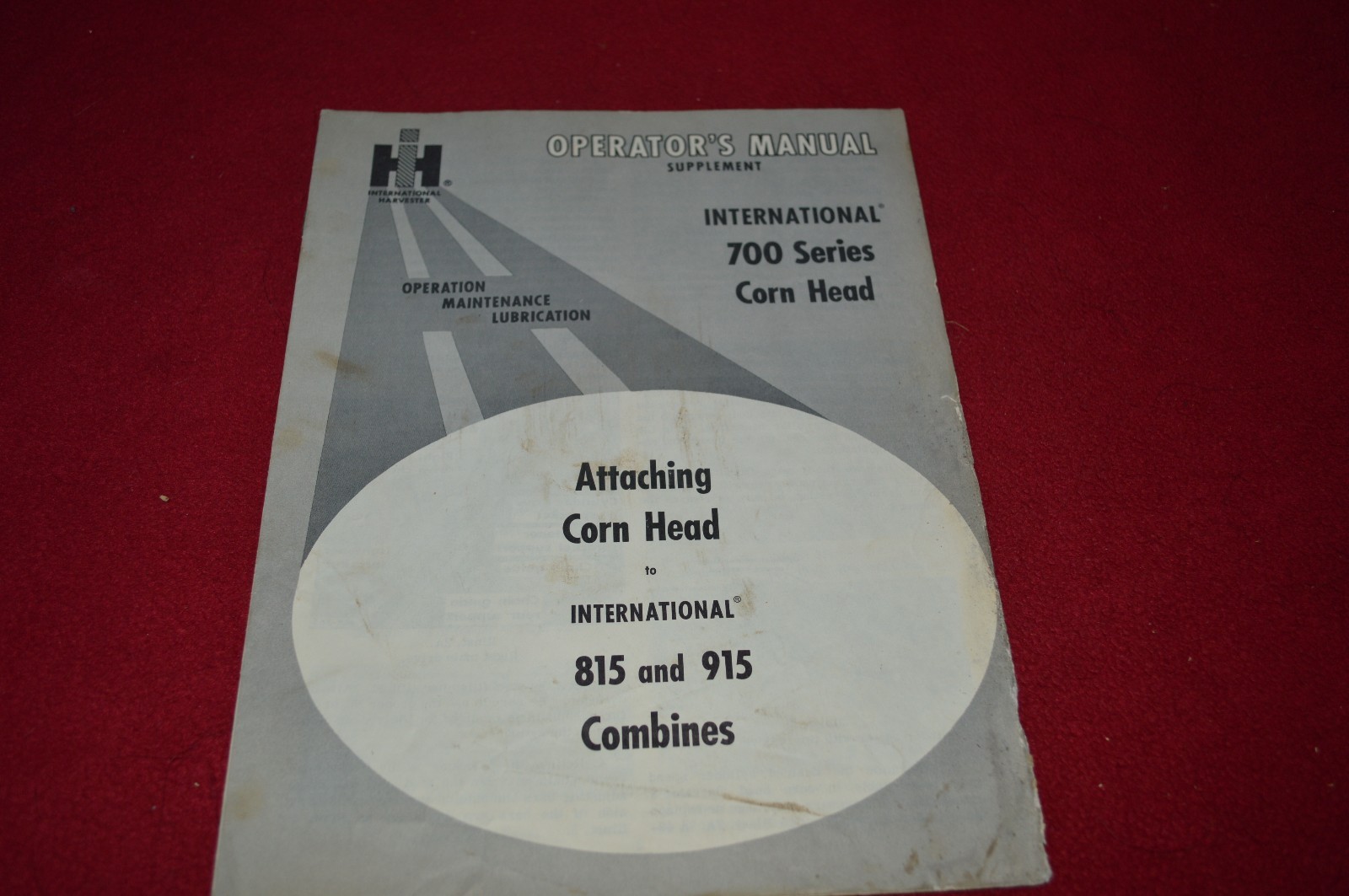 International Harvester 700 Series Corn Head Operator&rsquo;s Manual GDSD Supplement