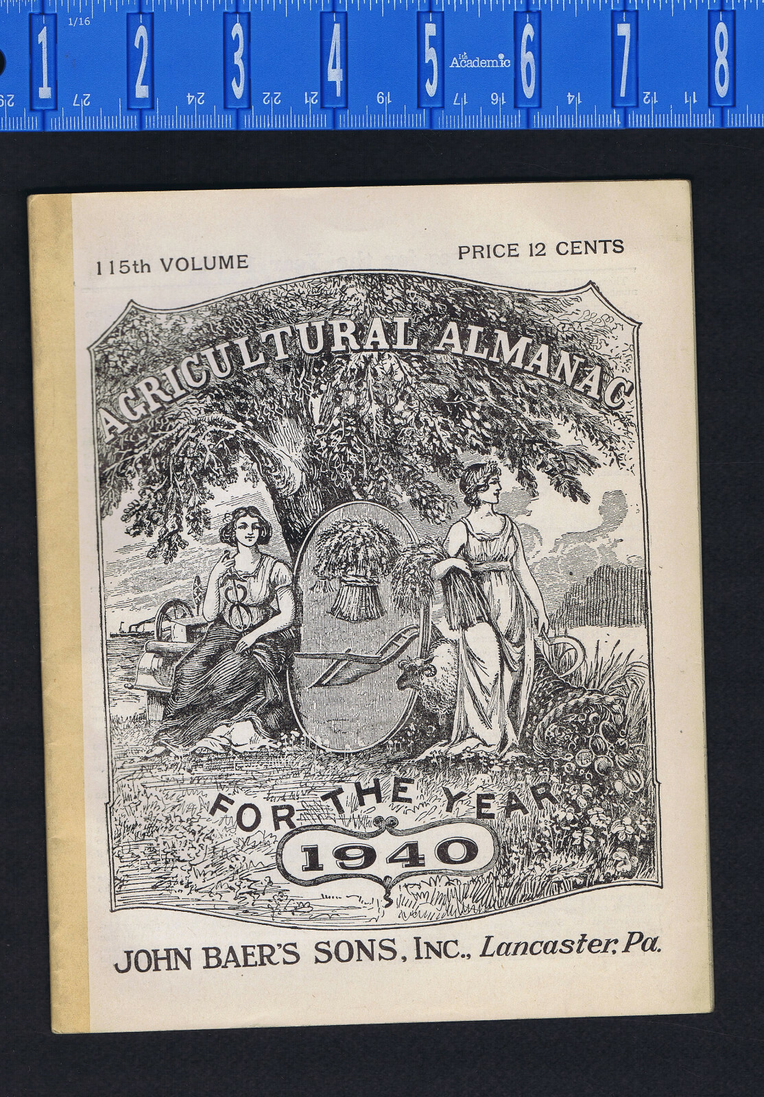 1940 John Baer’s Sons Agricultural Almanac Lancaster, PA – Vol 115
