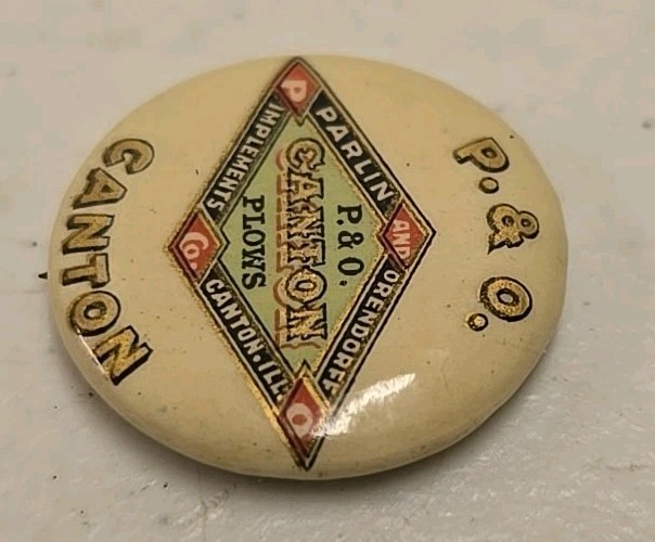 Antique Parlin & Orendorff Plows Implements Canton Advertising Celluloid Pinback