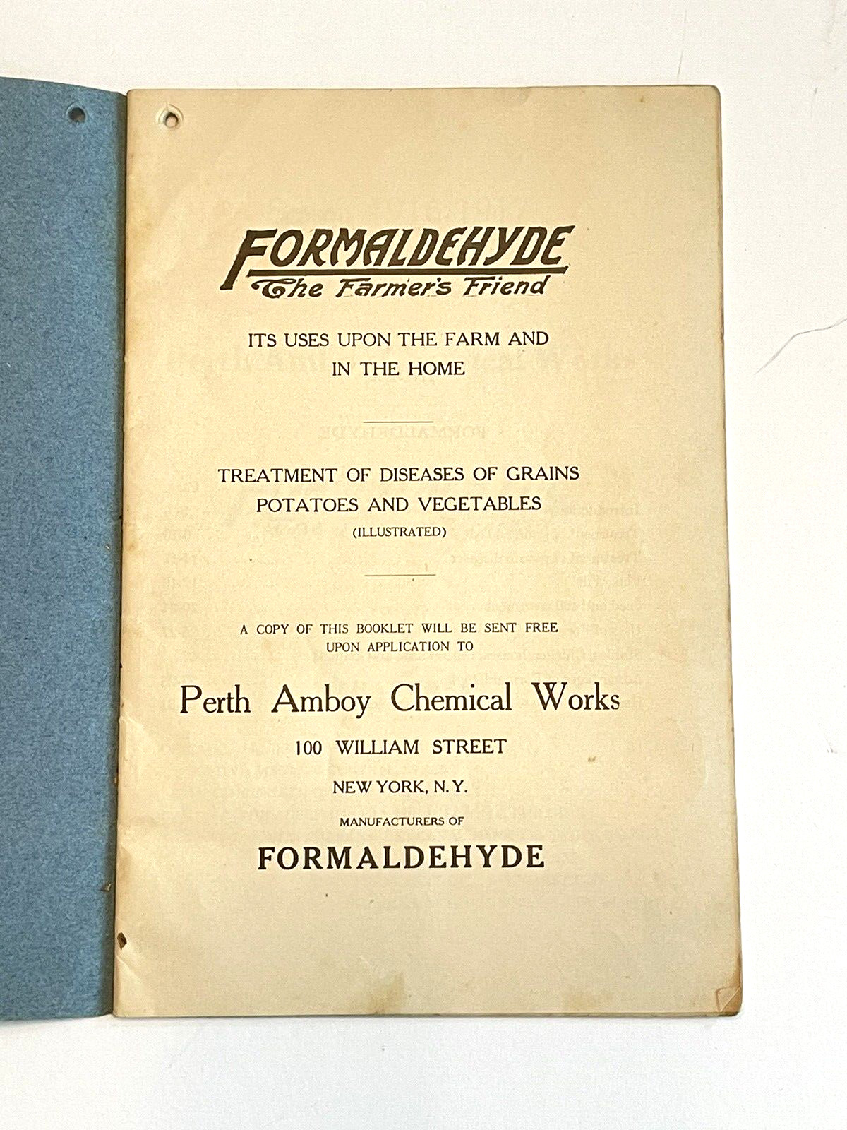 Formaldehyde the Farmer’s Friend 1916 Perth Amboy Agricultural Advertising Book
