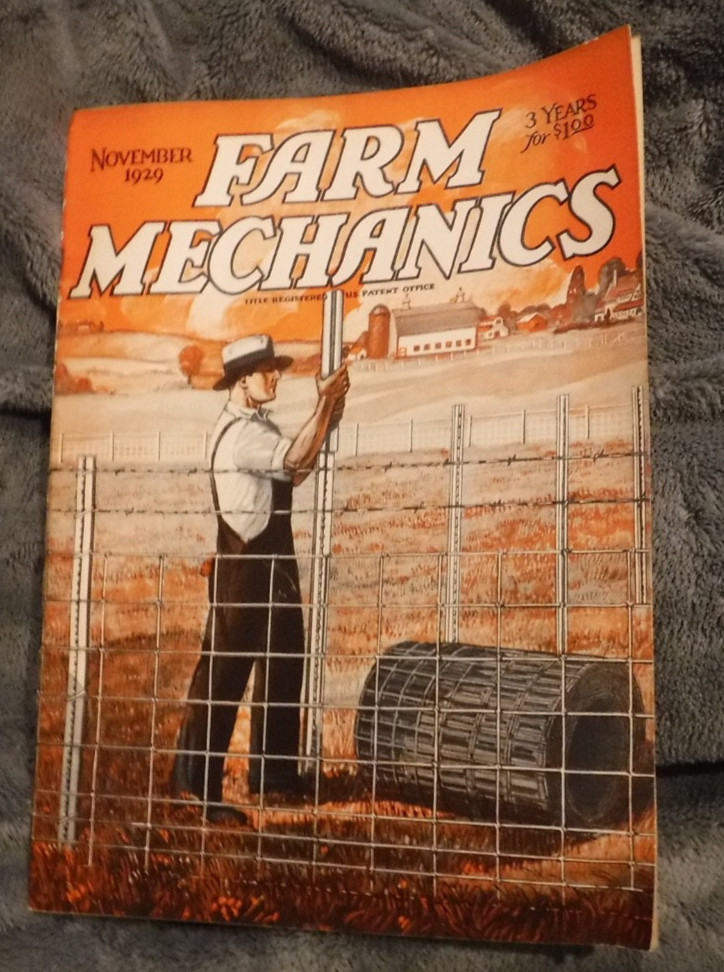 FARM MECHANICS NOVEMBER 1929 MAGAZINE ; SELL THE CREAM, HORSES, ELECTRIC,POULTRY