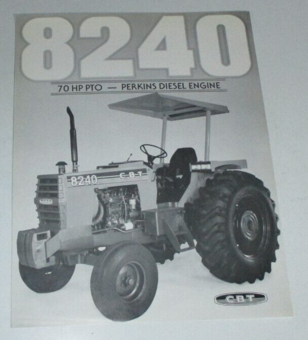 *CBT 8240 2WD Tractor Sales Brochure Spec Sheet Literature C-B-T Perkins Engine