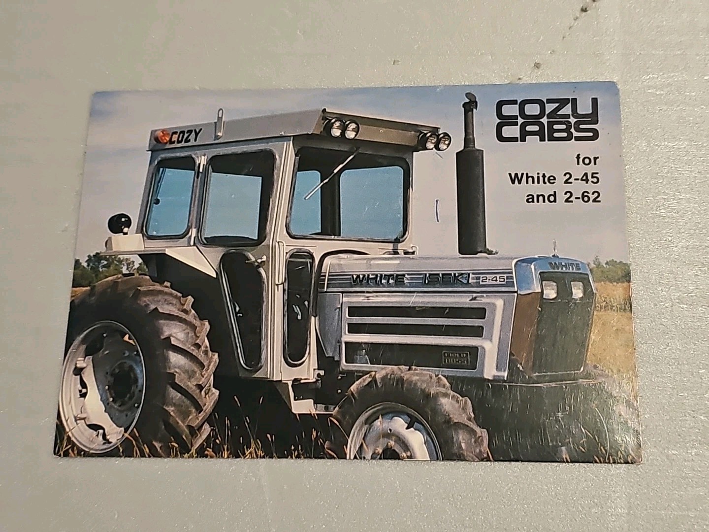 WHITE TRACTOR 2-45, 2-62 COZY CABS POSTCARD