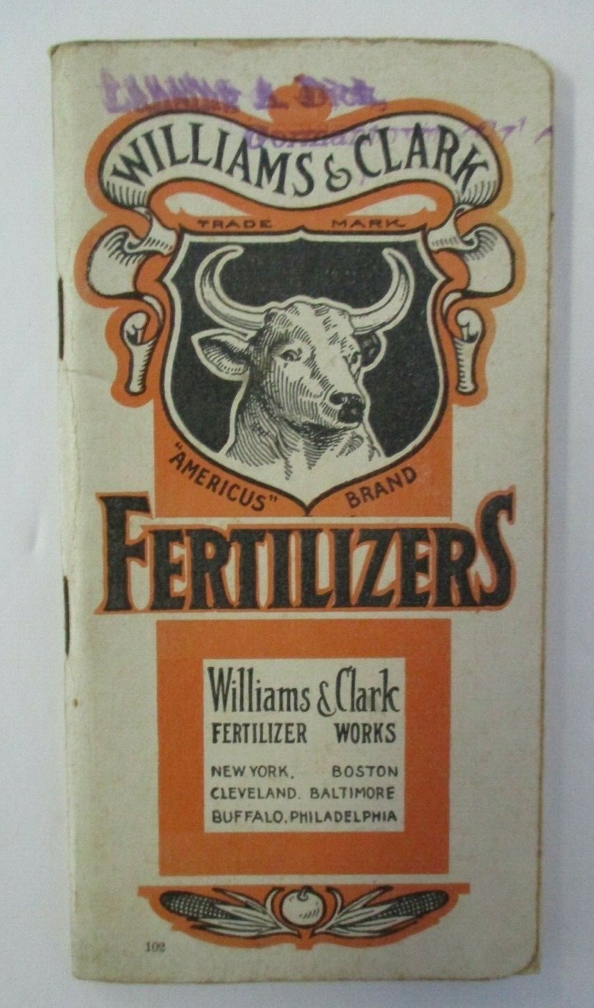 WILLIAMS & CLARK FERTILIZERS Advertising Memo Booklet, 1914