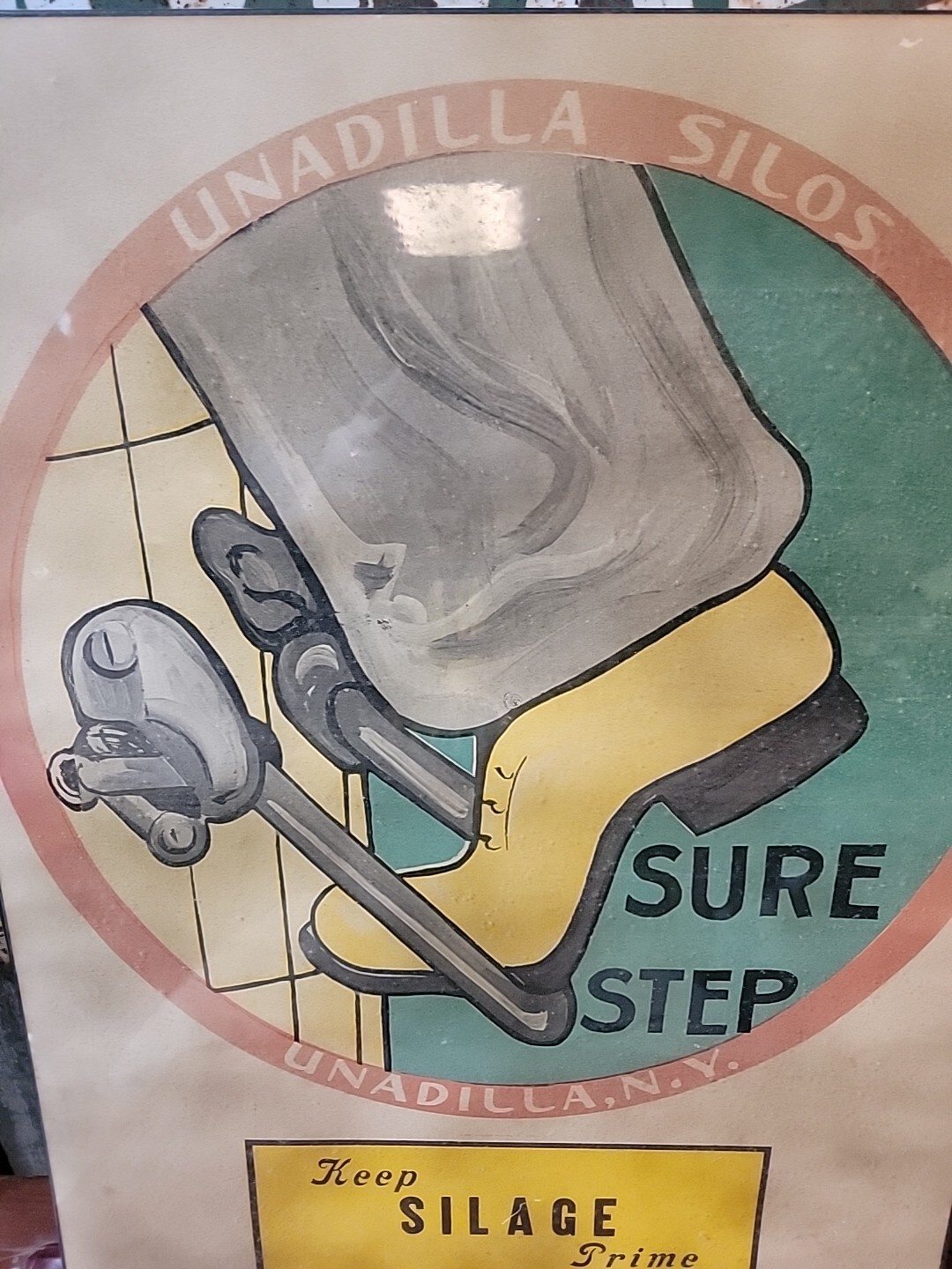 UNADILLA SILOS SURE STEP/UNADILLA, N.Y./Keep SILAGE Prime/Sales Poster/Sign/0125