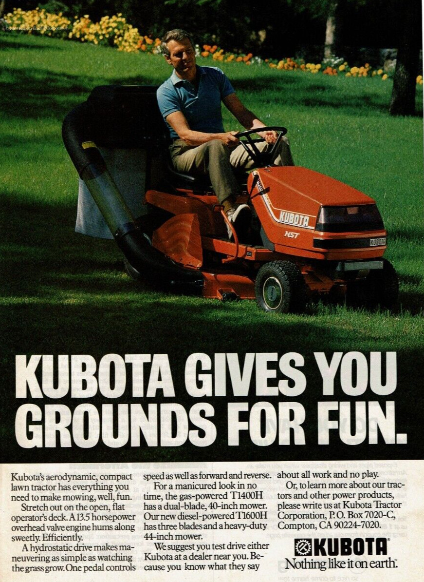 1989 Vintage Print Ad Kubota Gives You Grounds For Fun Lawn Tractor Nothing Like