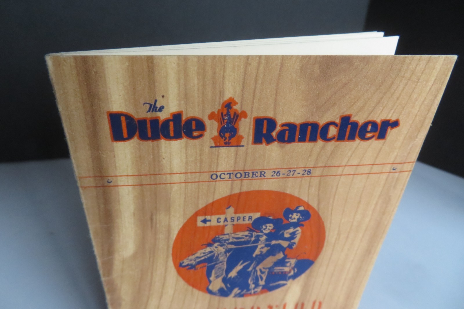 1939 VINTAGE The Dude Rancher® October Annual Convention Program Casper, Wyoming