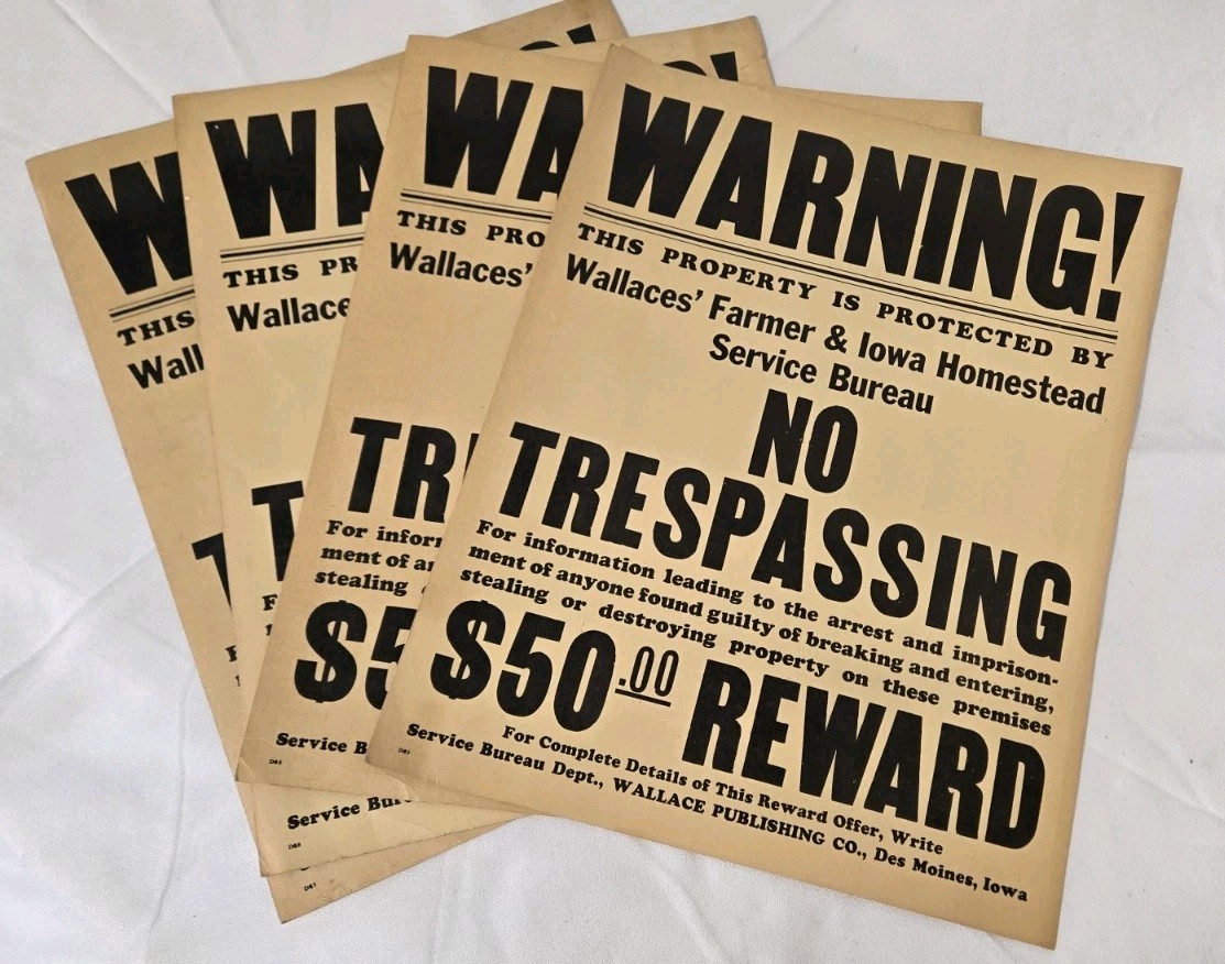4 Vintage Wallace Farmer Iowa Homestead No Trespassing Reward Signs Early 1900&rsquo;s