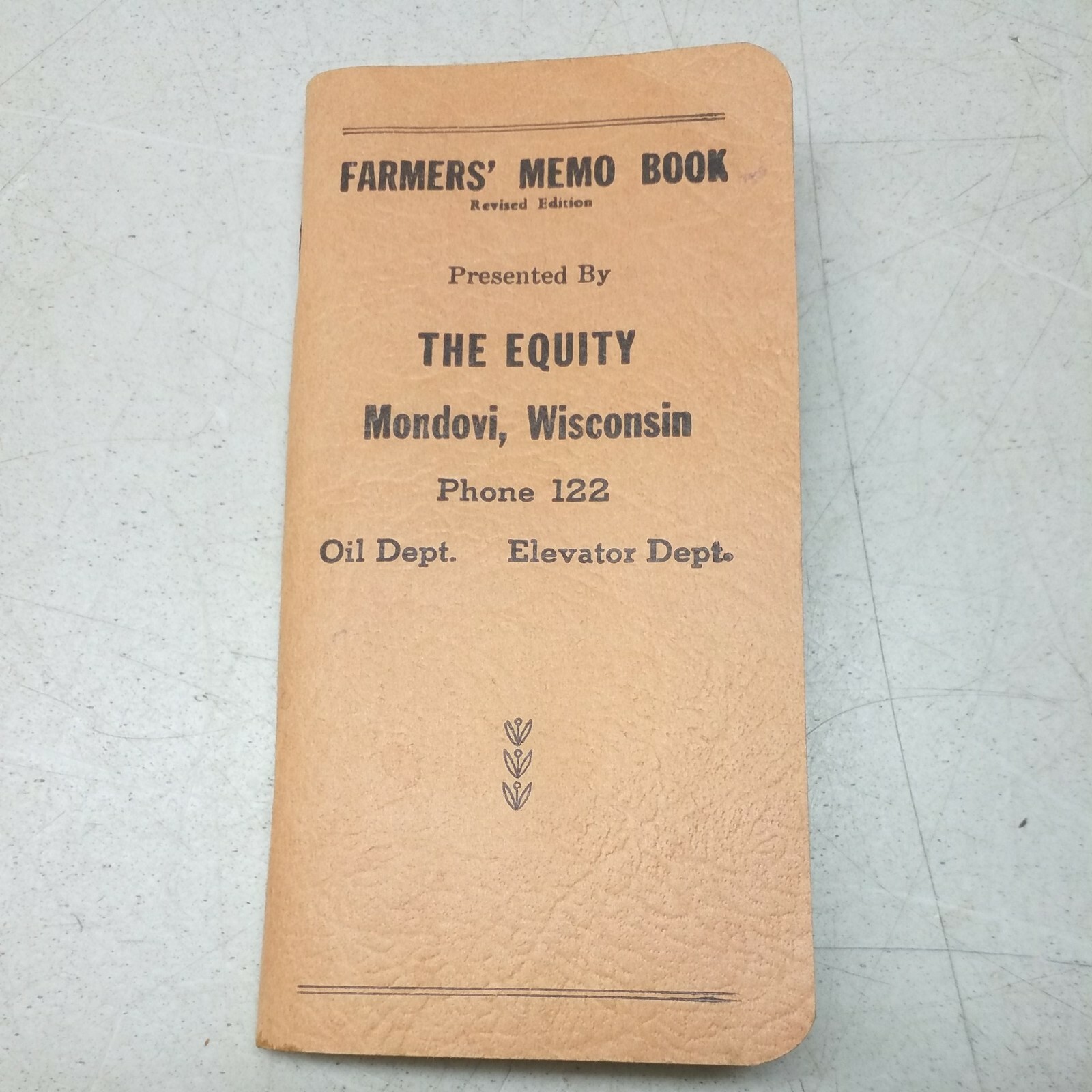 Vintage Farmers Memo Book The Equity Mondovi Wisconsin Agricultural Advertising
