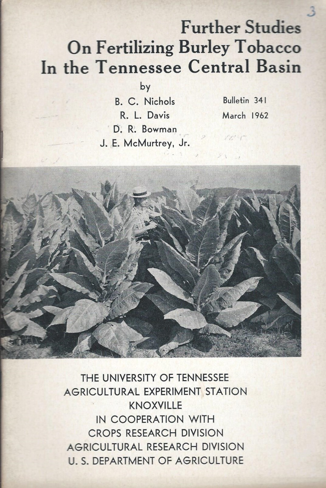 Farm Report Fertilization Experiments Burley Tobacco – 1953/62 – 2 items (F5585)