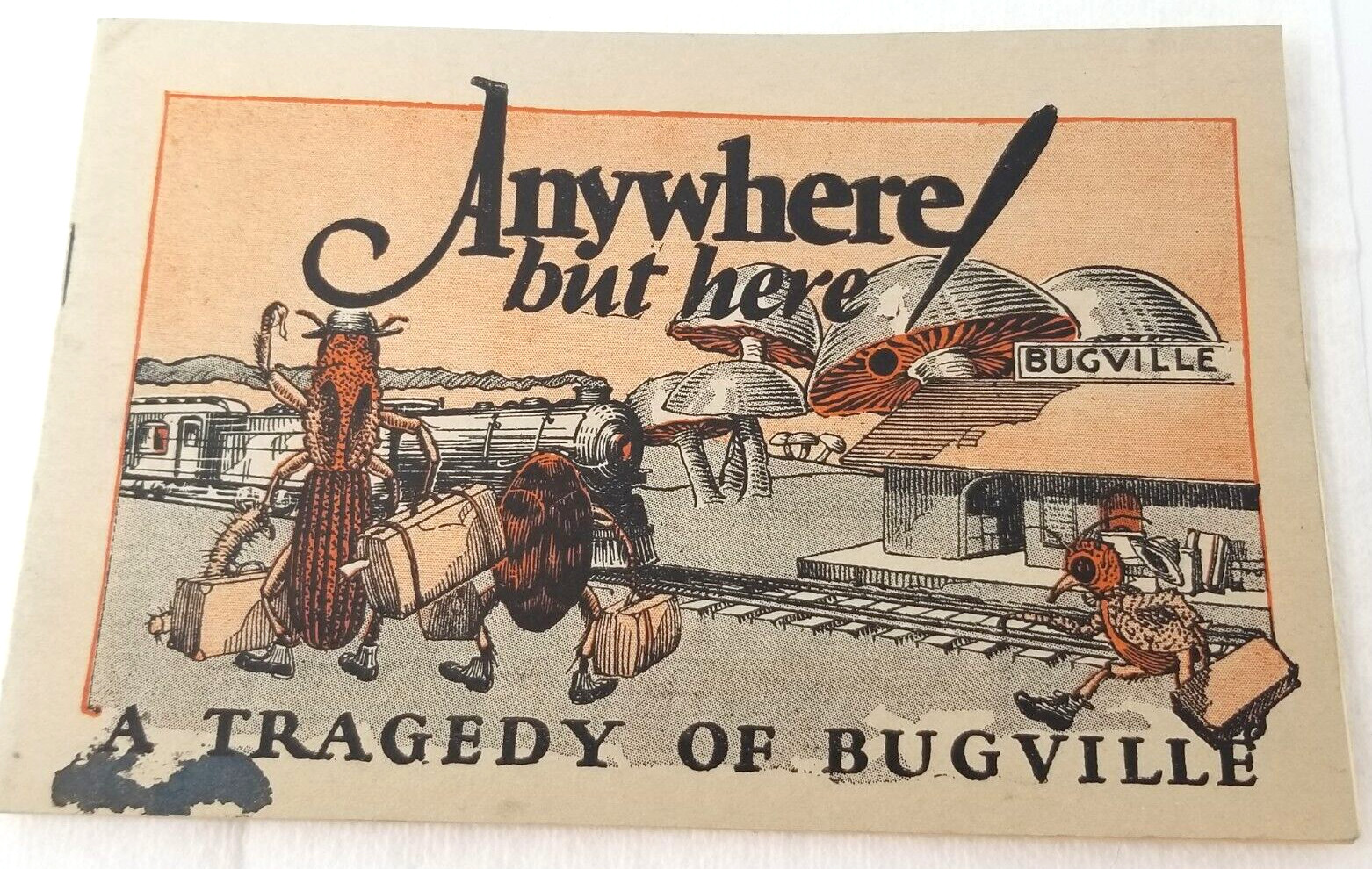 Anywhere But Here A Tragedy in Bugville Huntington Sprayer Ad Booklet 1928
