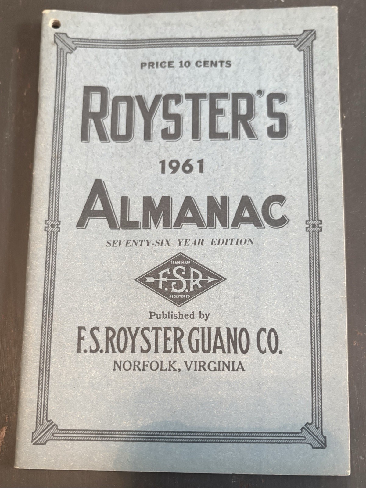 1961 Royster’s Almanac F.S. Royster Guano Co Norfolk Virginia