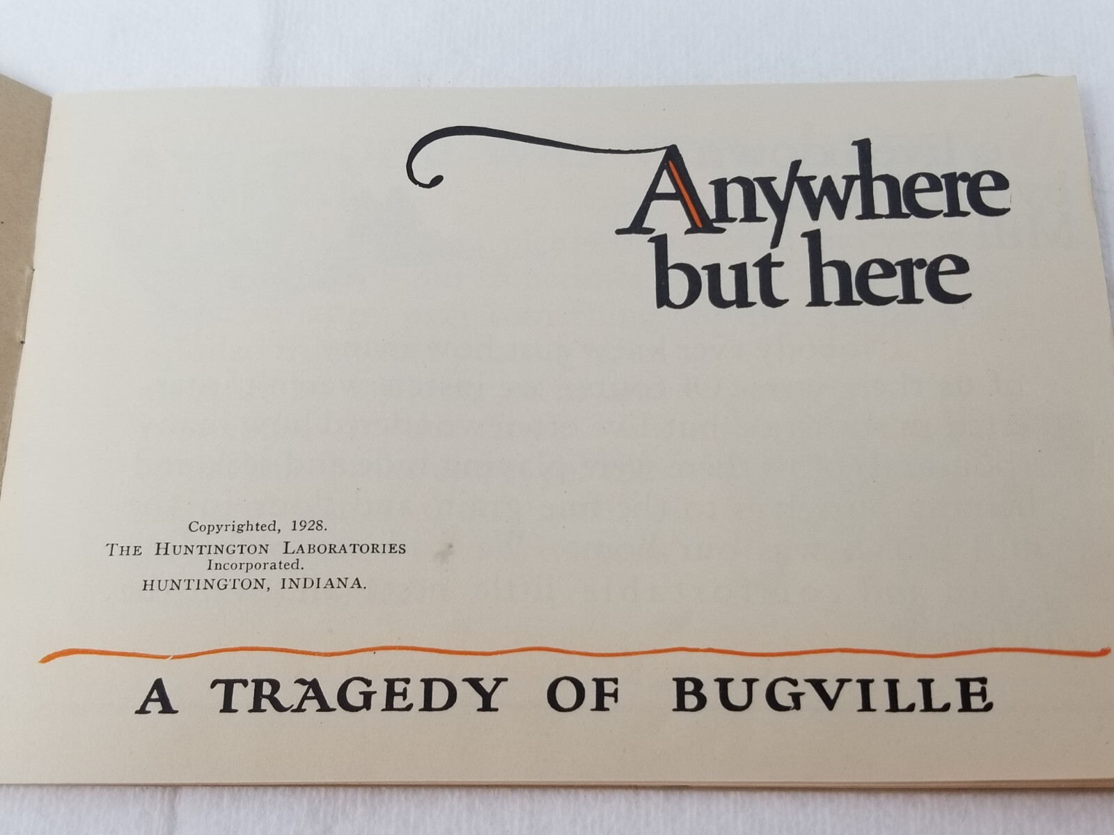 Anywhere But Here A Tragedy in Bugville Huntington Sprayer Ad Booklet 1928