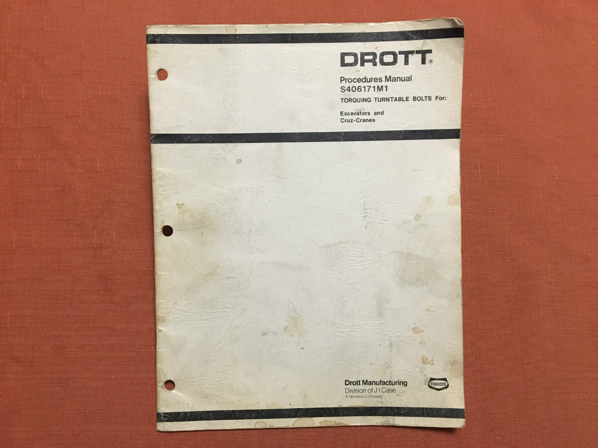Drott Procedure Manual S406171M1 – Torquing Turntable Bolts for Excavators-1972