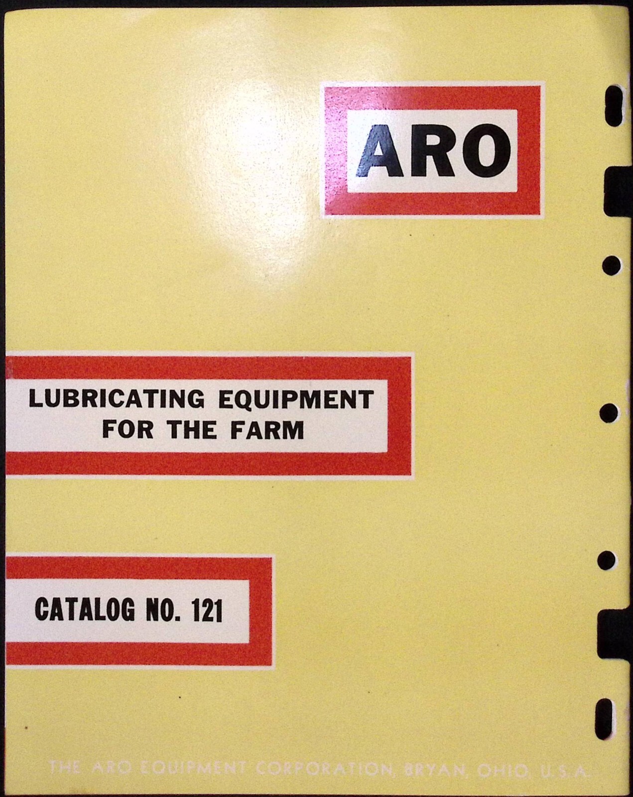1953 Aro Farm Catalog No 121 Lubricating Equipment ARO Equipment Corp Bryan OH