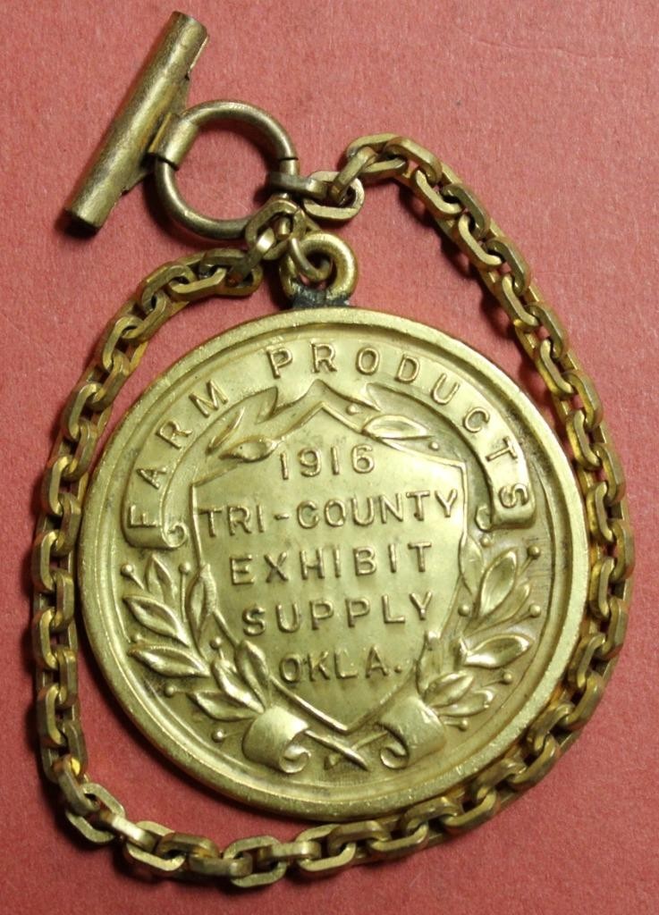 Tri County Exhibit Supply Farm Products Oklahoma 1916 Watch Charm Fob 1A6-15