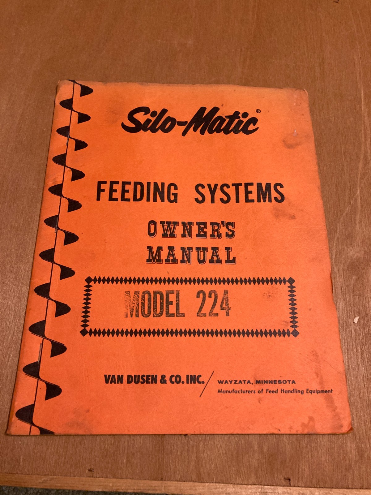 Van Dusen & Co. Silo-Matic Feeding Systems Model 224 Unloader Owner&rsquo;s Manual