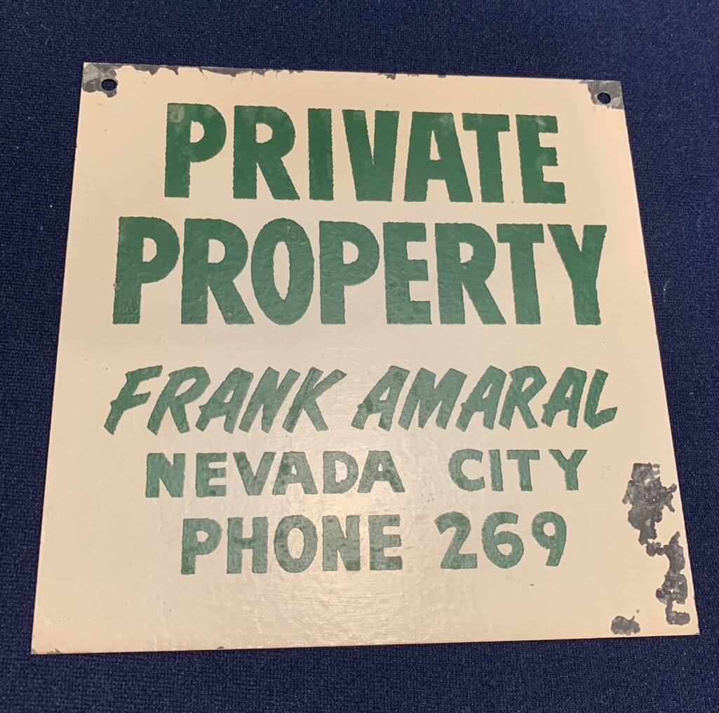 Vintage Fence Sign Nevada City Original Gold Rush Town