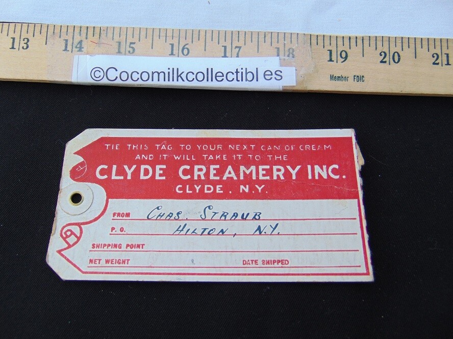Vintage 1930&rsquo;s Cream Order Tag Clyde Creamery Inc Clyde NY To Hilton NY Straub