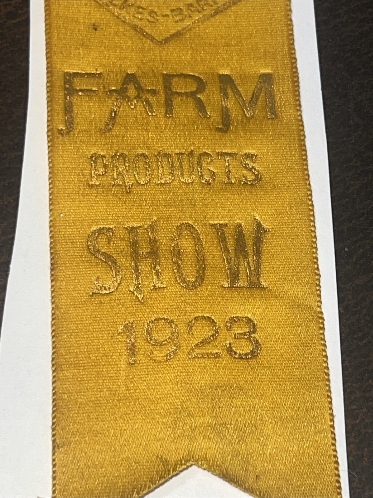 1923 Wilkes-Barre Farm Show Products Third Premium Ribbon